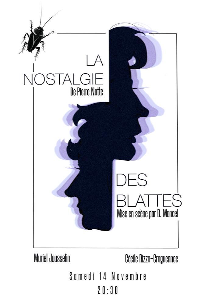 La nostalgie des blattes
