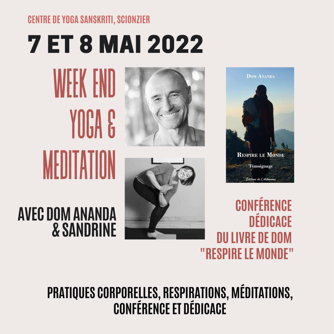 Week end yoga et méditation avec Dom Ananda