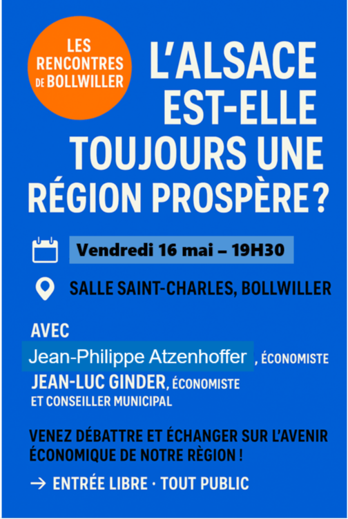 Rencontre bollwilleroise : L'alsace est elle encore une region prospère ?