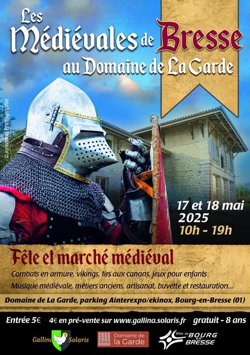 Les Médiévales de Bresse Samedi 17 Mai