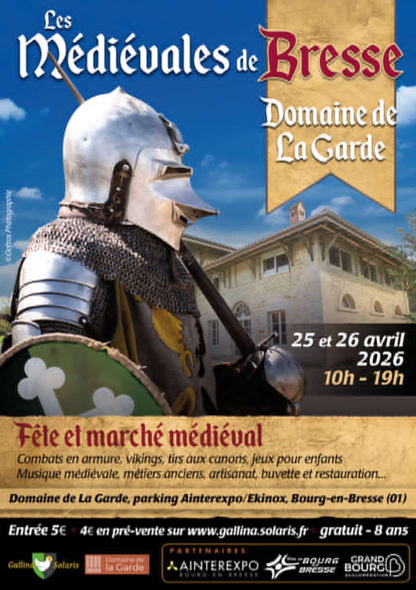 Les Médiévales de Bresse Samedi 25 Avril