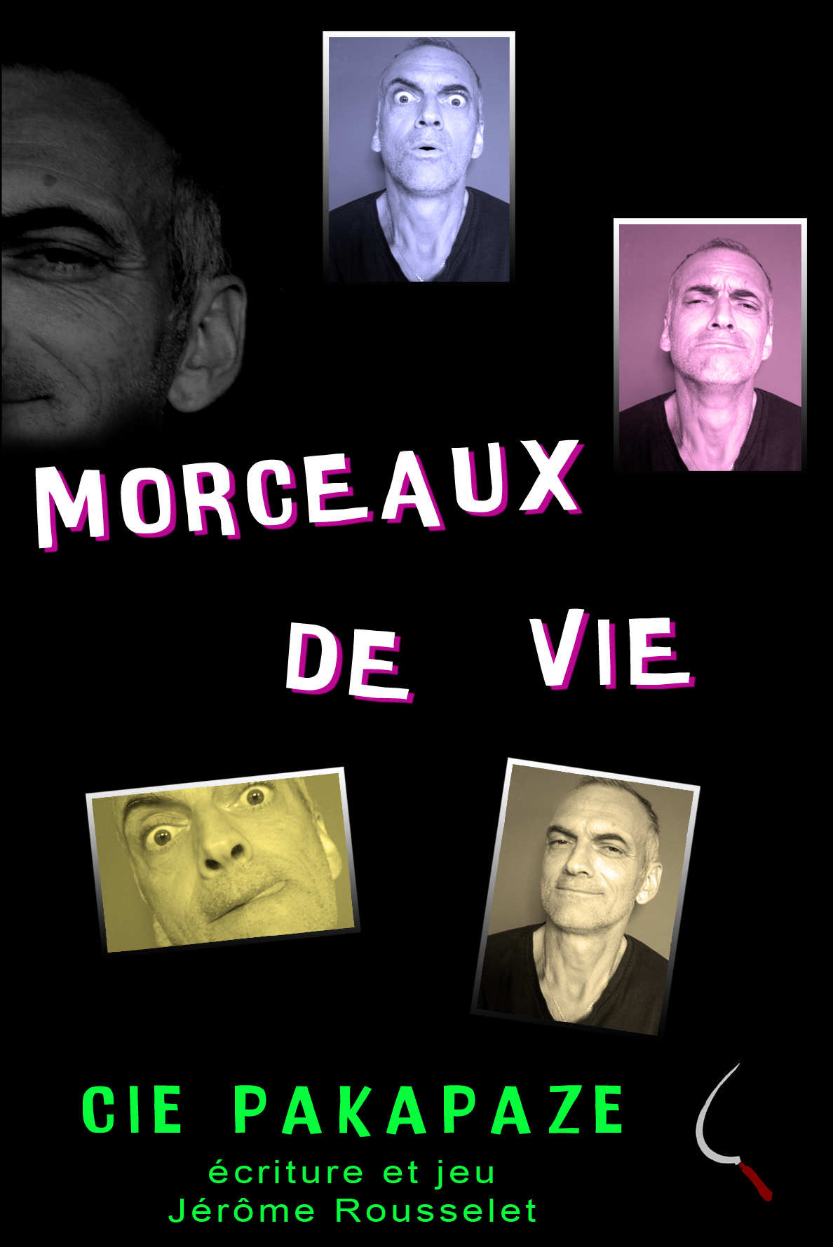 MORCEAUX DE VIE