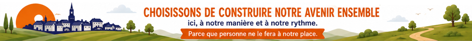 Choisissons de construire notre avenir ensemble