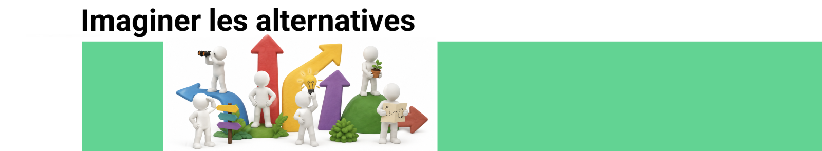 Imaginer des alternatives