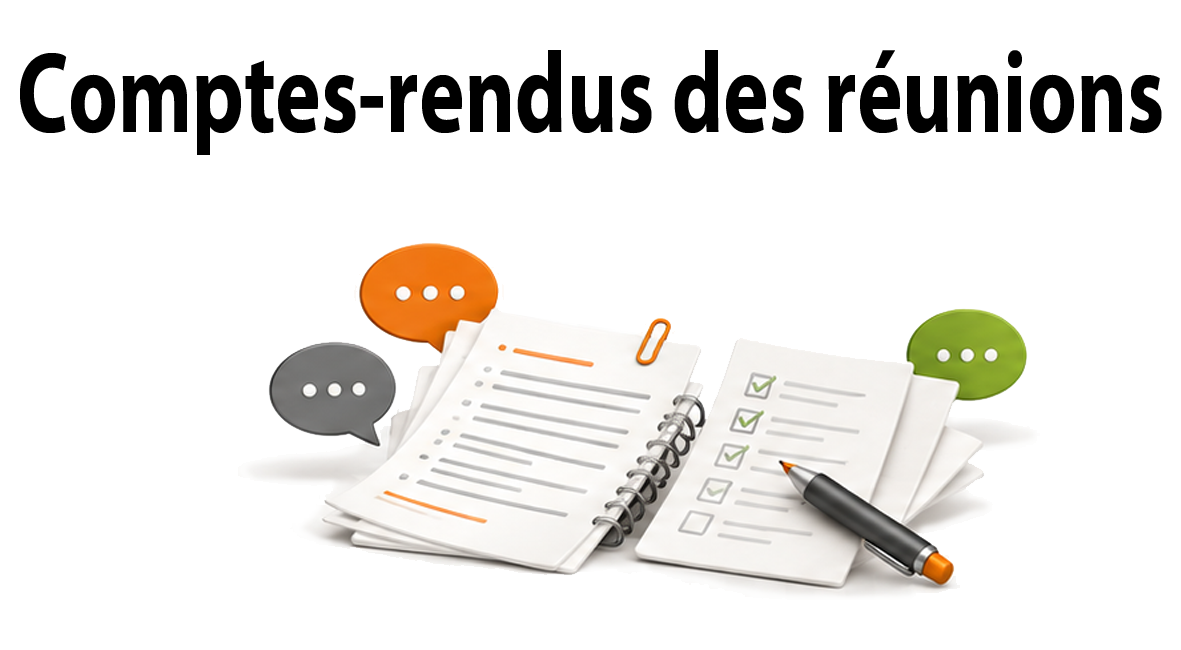 Comptes rendus des réunions
