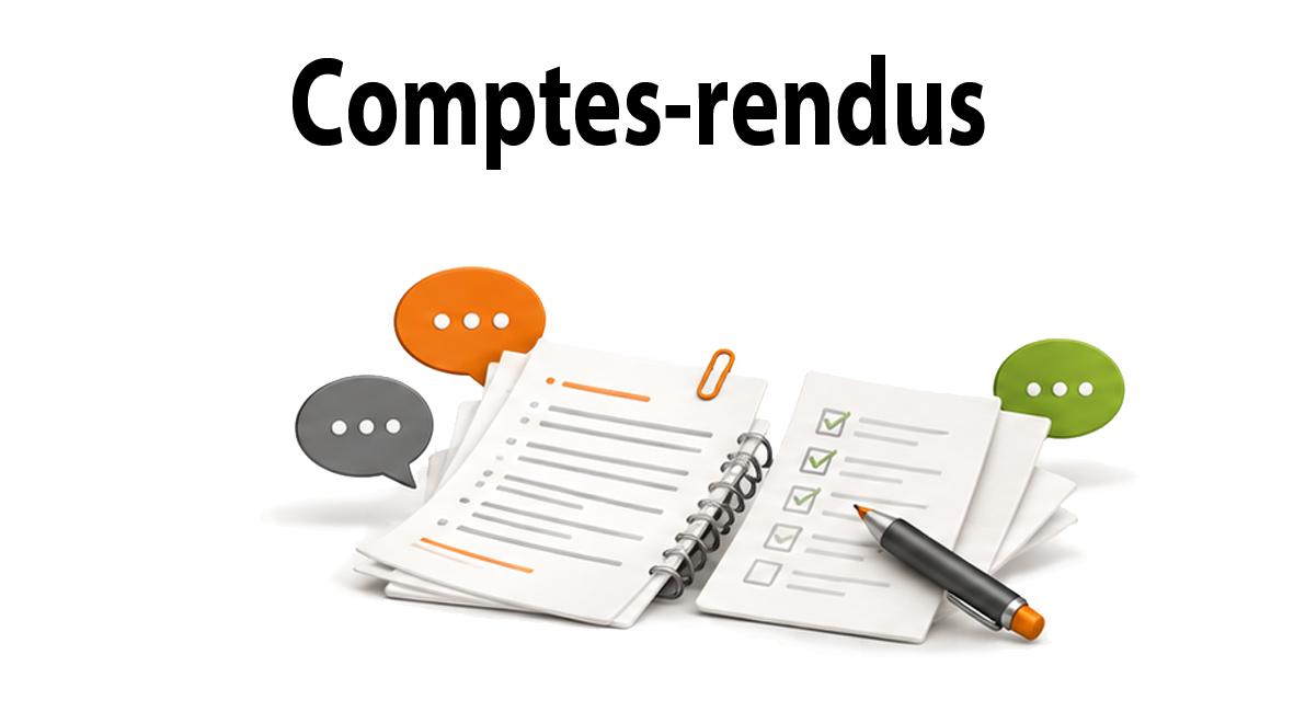 Comptes rendus des réunions