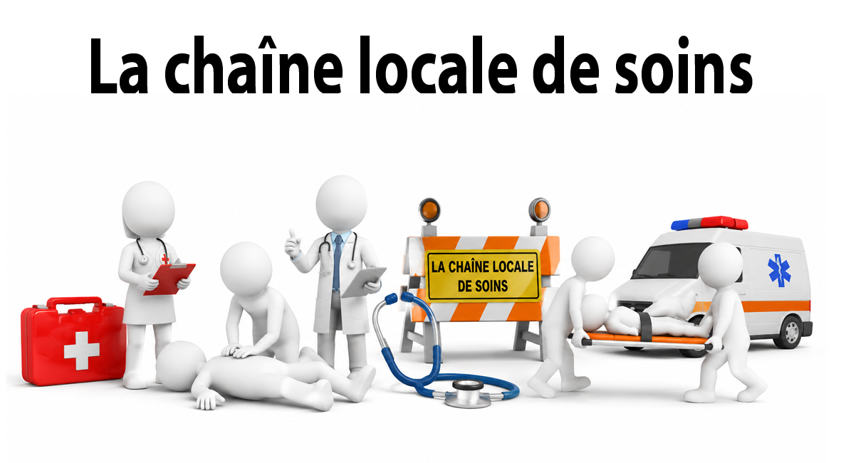 La chaîne locale de soins