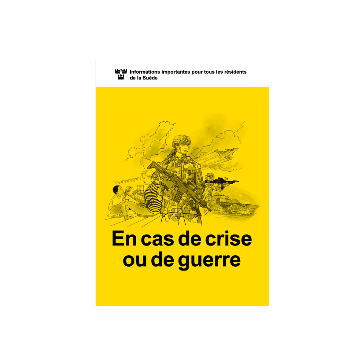 en cas de crise ou de guerre