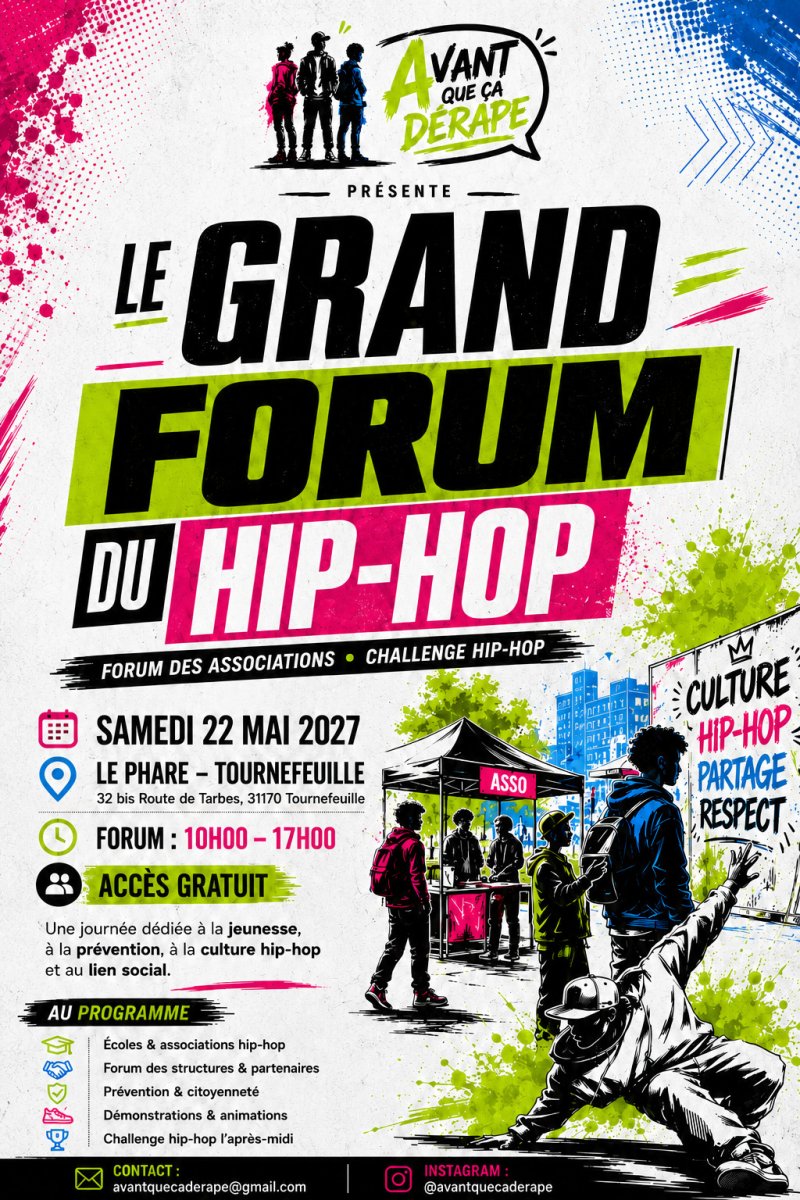 Affiche du Grand Forum du Hip-Hop organisé le 22 mai 2027 au Phare à Tournefeuille