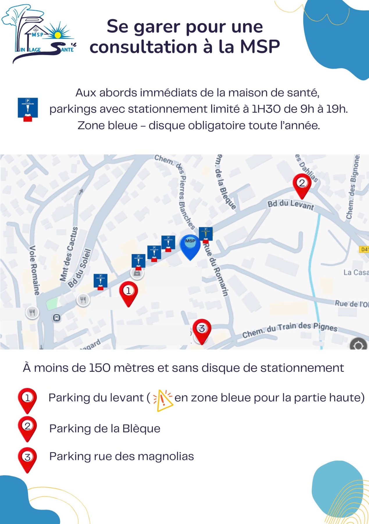 Ou se garer pour une consultation à la MSP ?