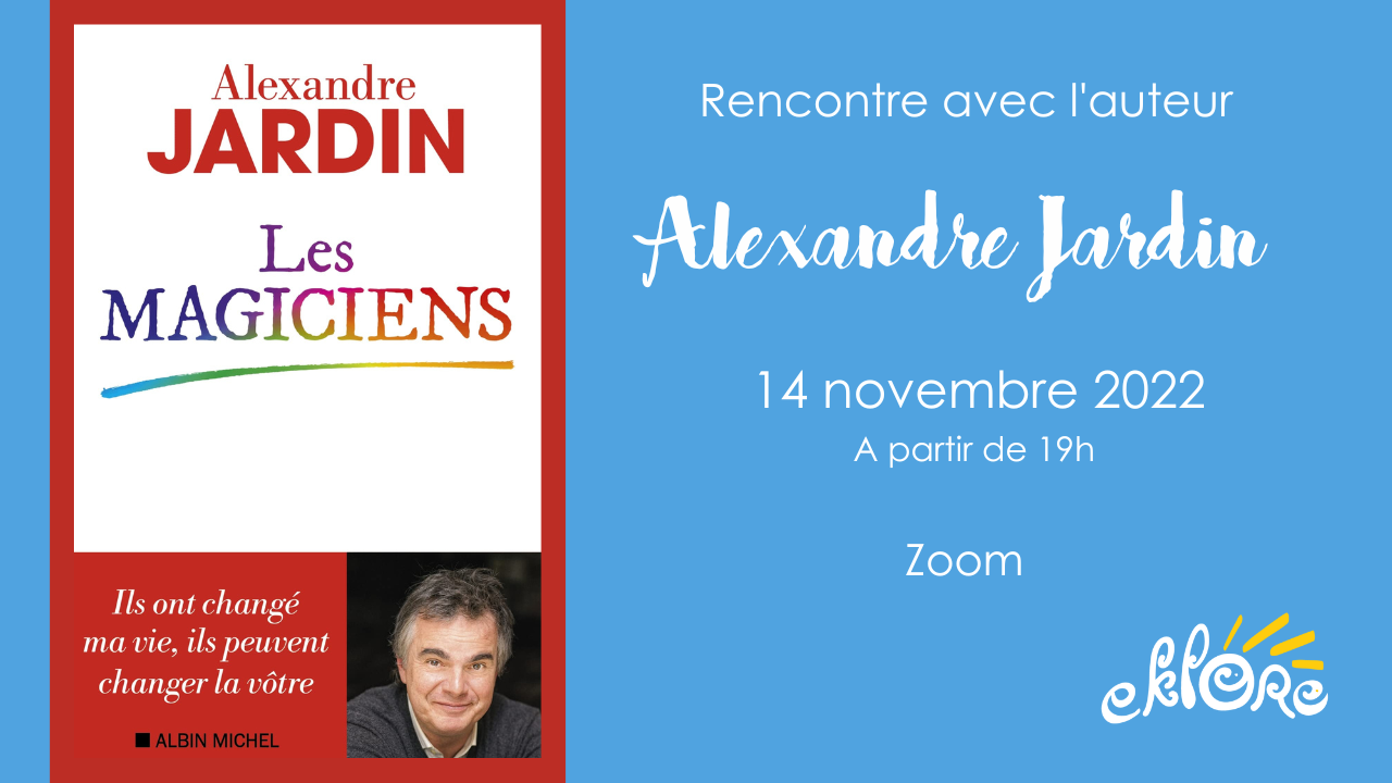 Les magiciens par Alexandre Jardin