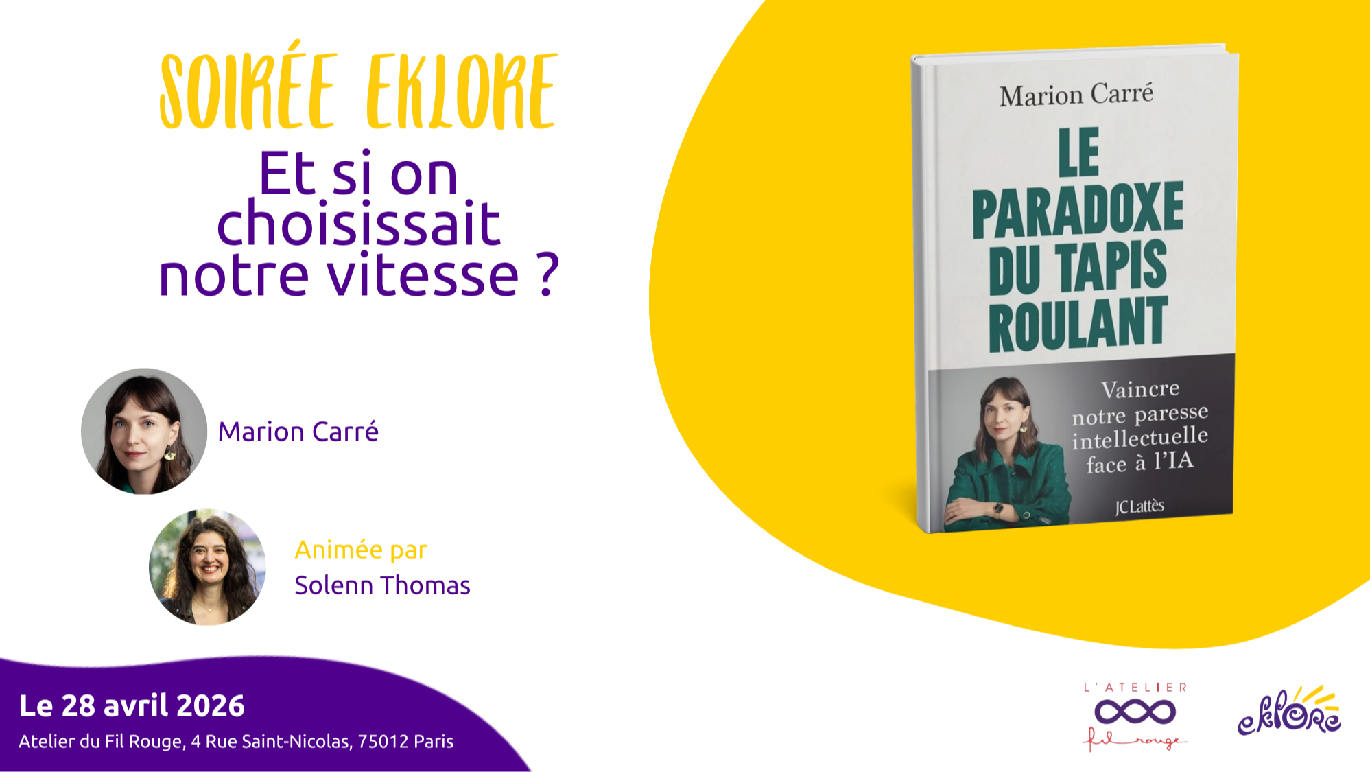 Soirée Eklore I Et si on choisissait notre vitesse ?