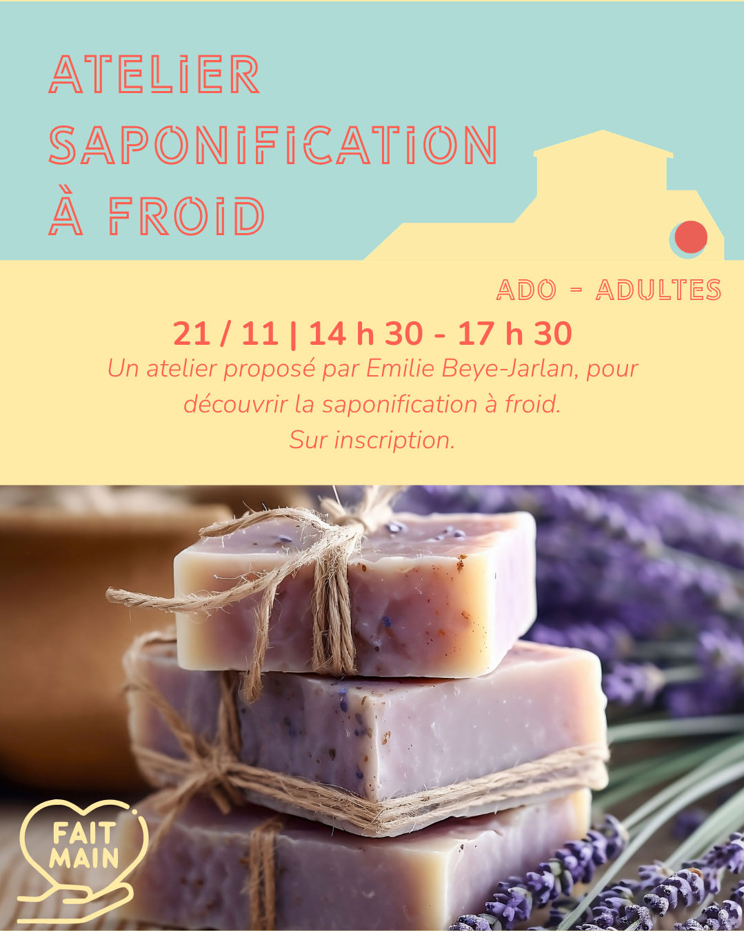 Nouveau ! | Atelier saponification
