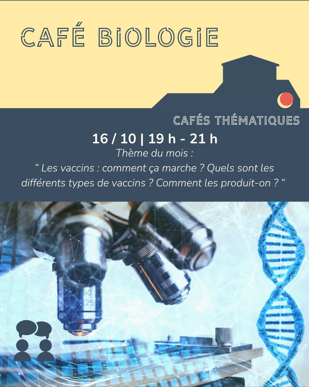 Café BIOlogie | « Les vaccins : comment ça marche ? Quels sont les différents types de vaccins ? Comment les produit-on ? »