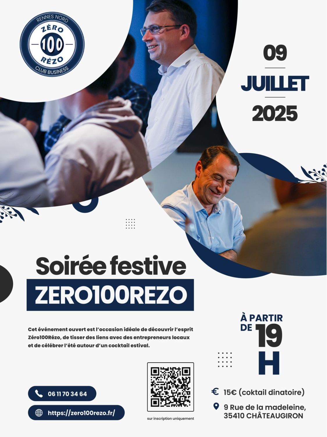Soirée festive Zéro100Rézo 09 juillet 2025