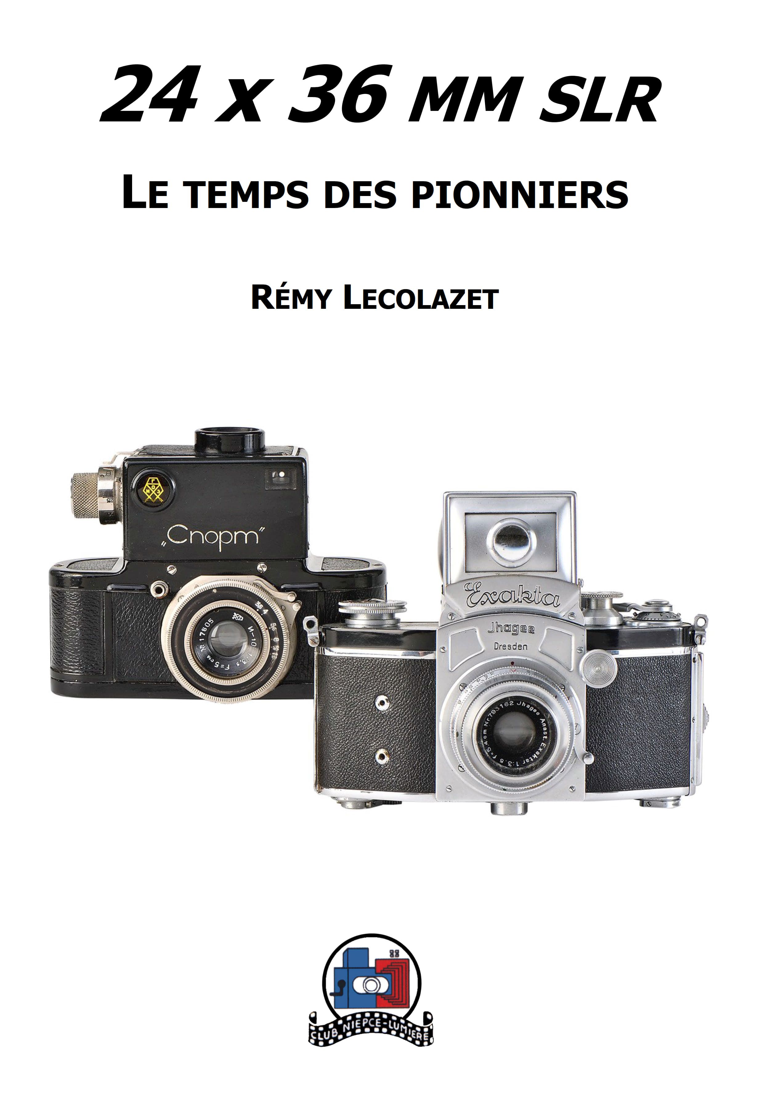 Souscription au livre 24x36 mm SLR, le temps des pionniers