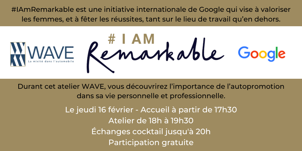 Atelier Google - I am remarkable