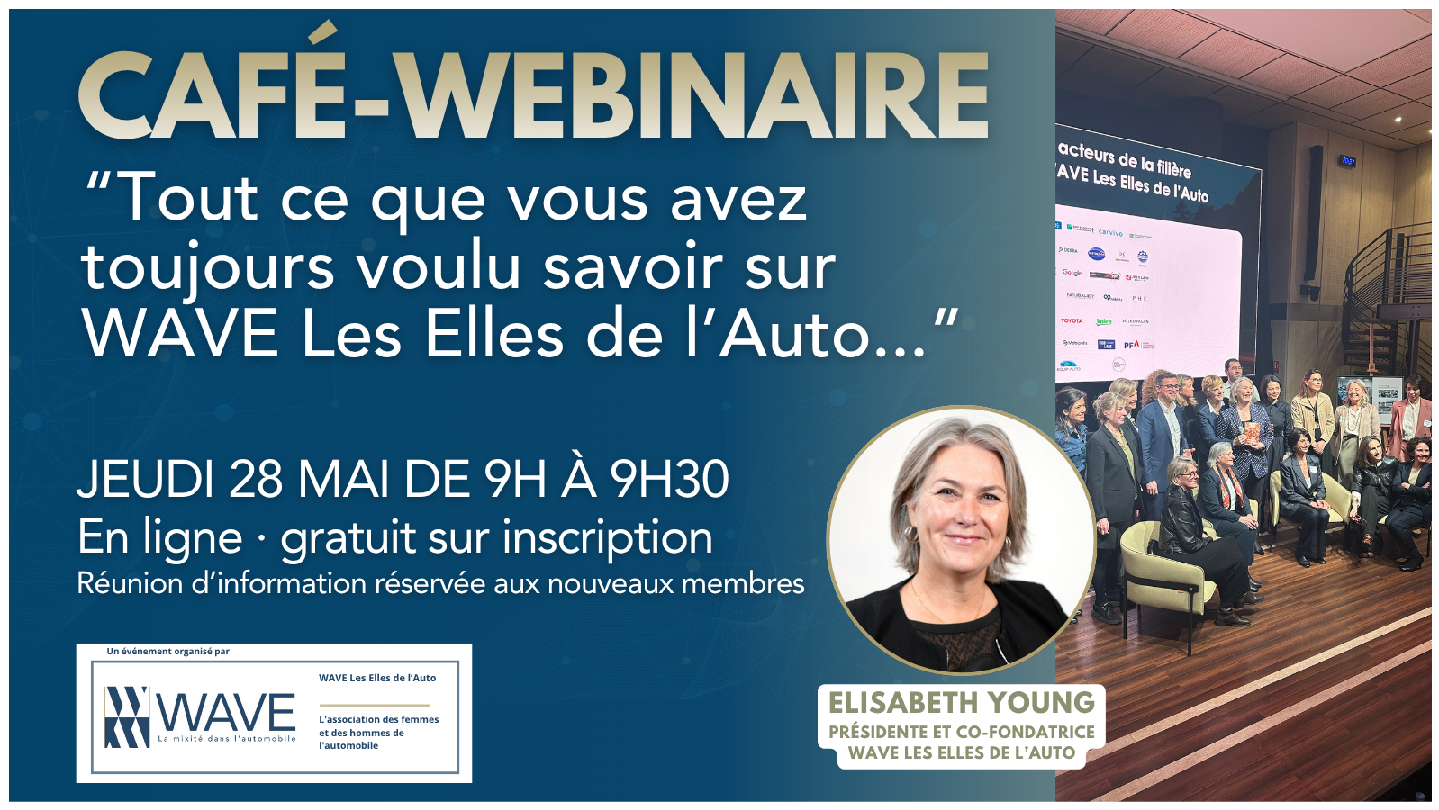 Café-webinaire avec Elisabeth Young, présidente de WAVE Les Elles de l'Auto