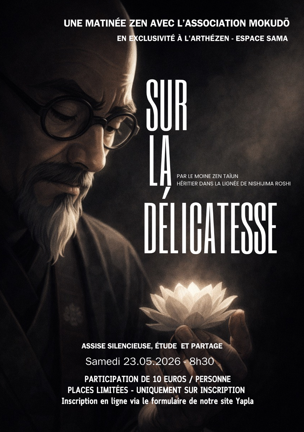 Matinée Zazen : Sur la délicatesse