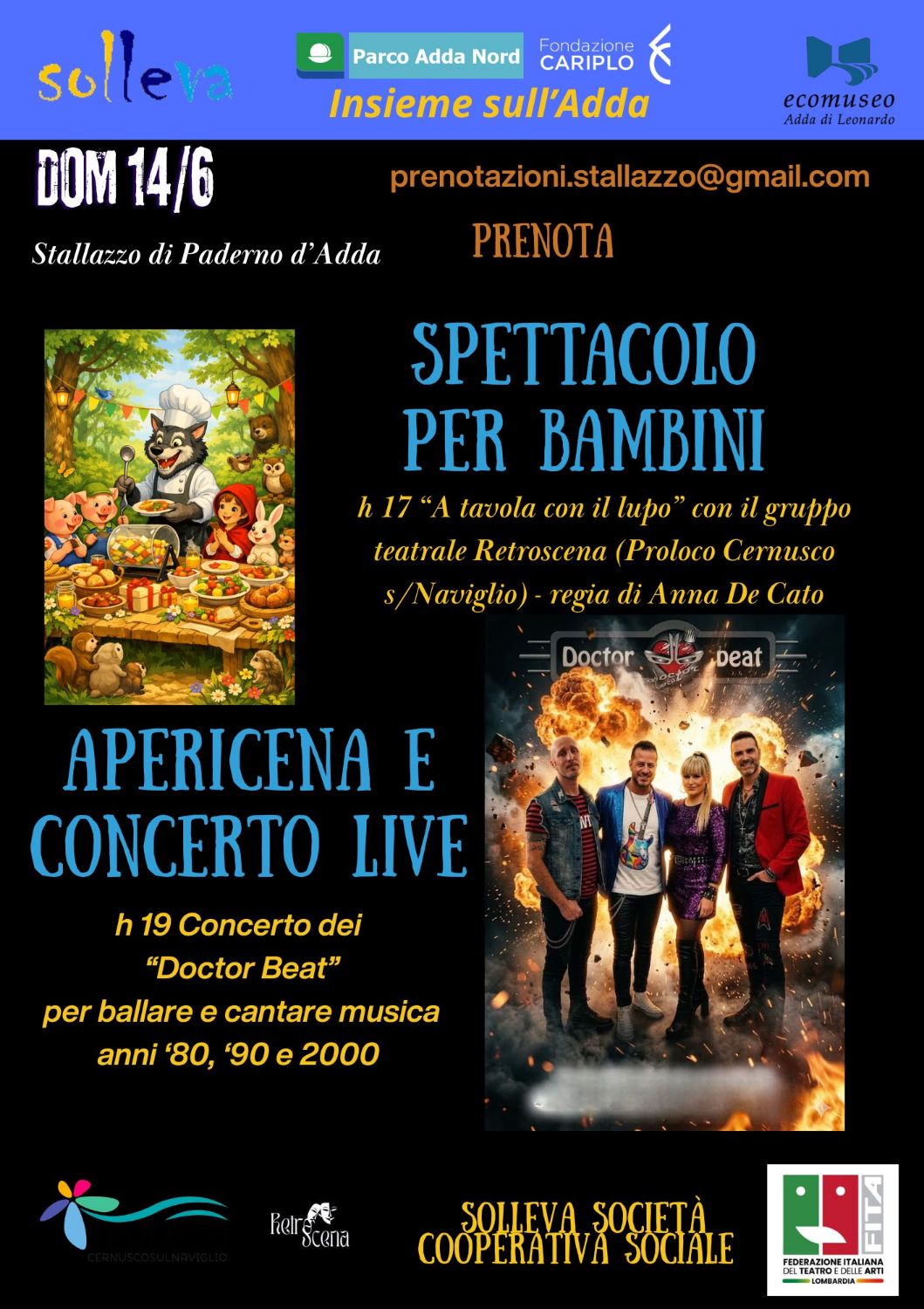 14/6  Apericena con spettacolo x bambini e concerto con i Doctor Beat