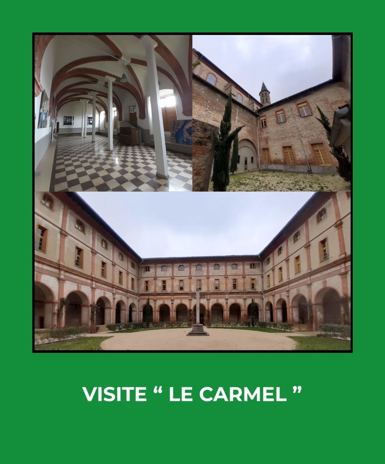 VISITE LE CARMEL