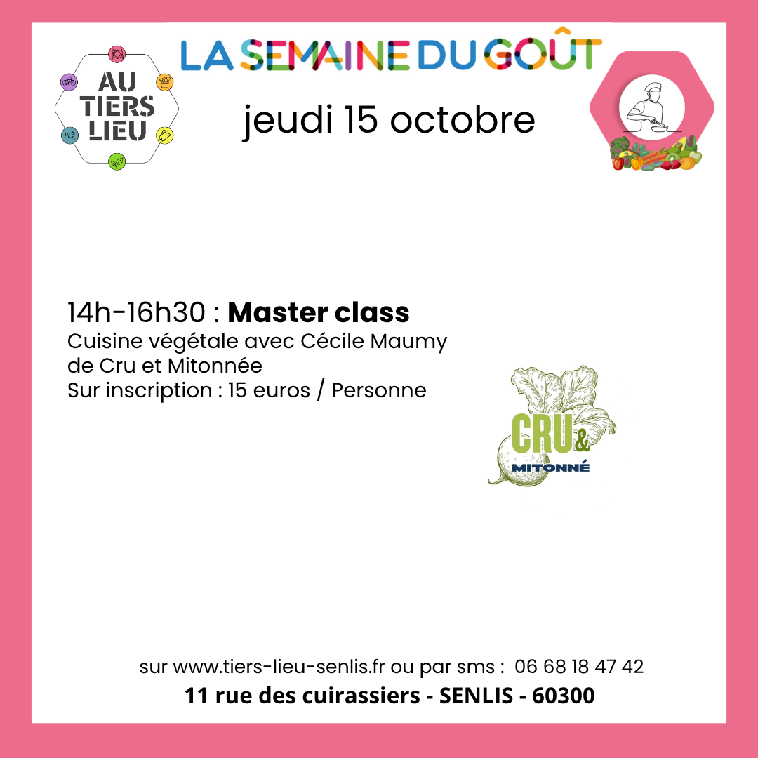 15 octobre - Master Class / Cuisine végétale avec Cécile Maumy