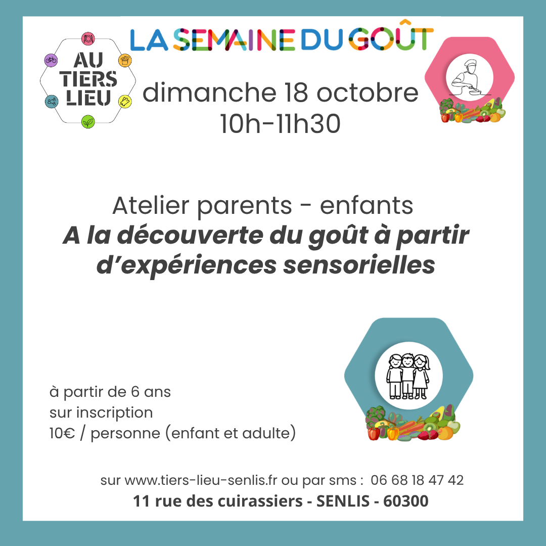 18 octobre - Atelier Parents - enfants : à la découverte du goût