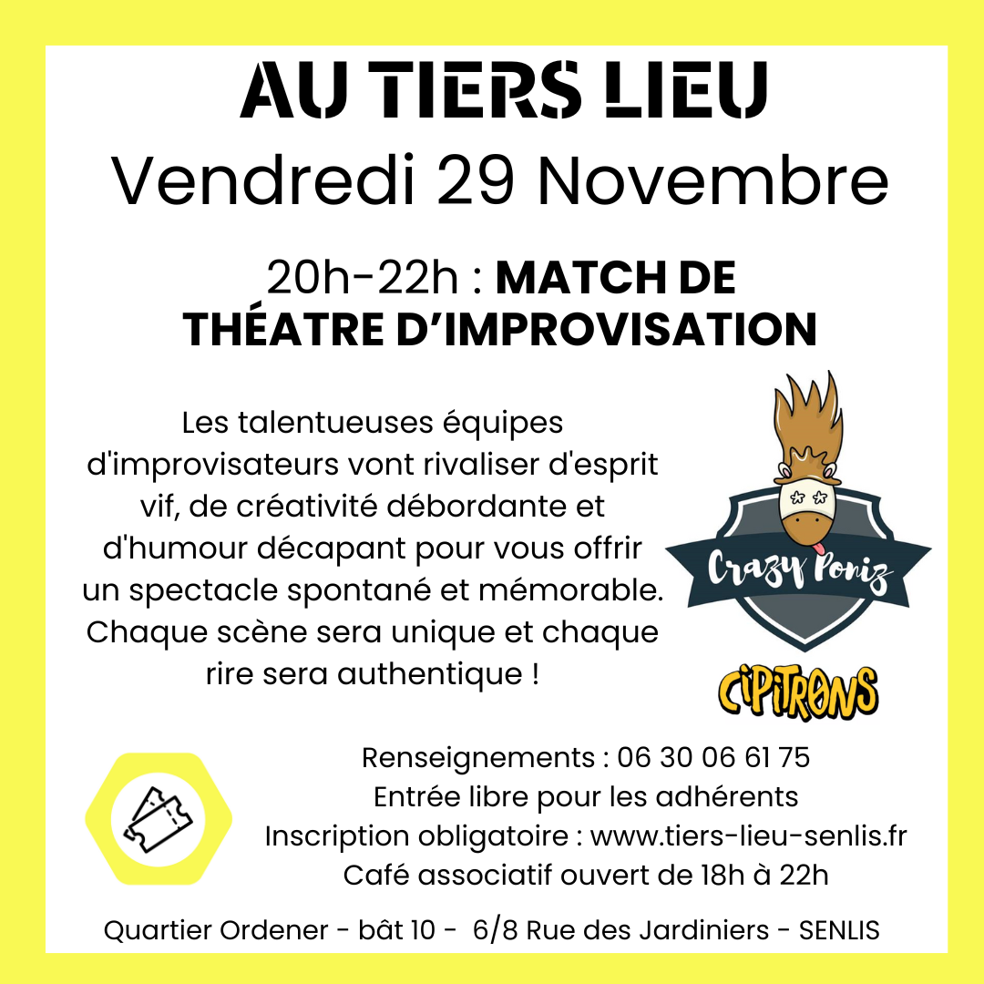 Théâtre d'improvisation - Au Tiers lieu SENLIS