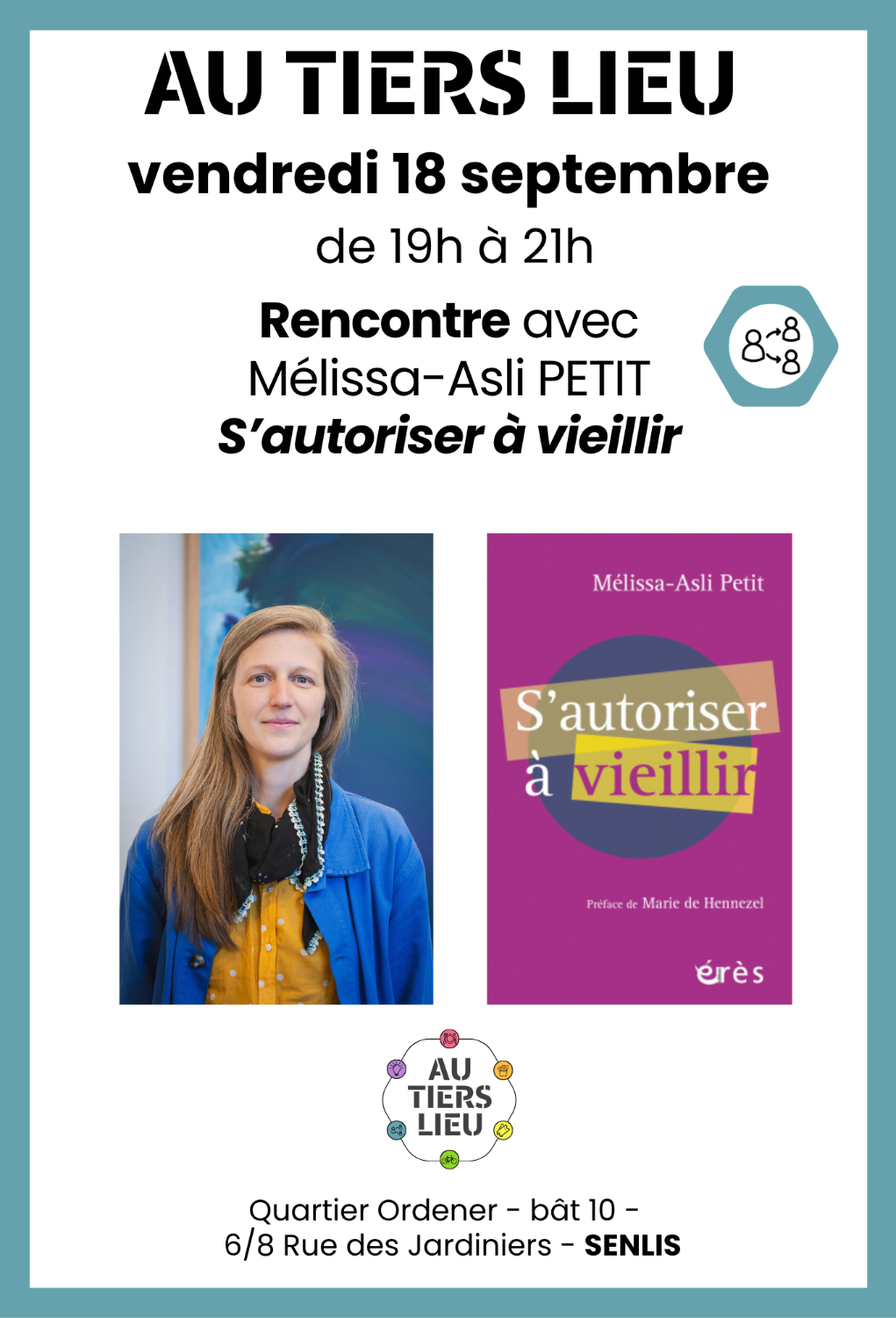 18 septembre - S'autoriser à vieillir - Rencontre avec Mélissa Asli PETIT