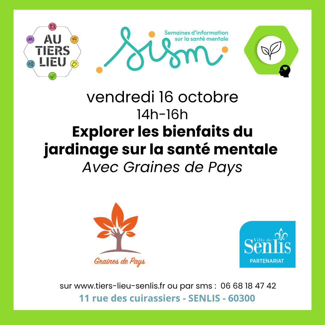 16 octobre - Explorer les bienfaits du jardinage sur la santé mentale