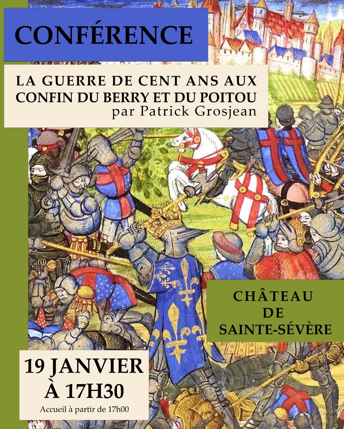 Conférence La Guerre de Cent Ans aux confins du Berry et du Poitou