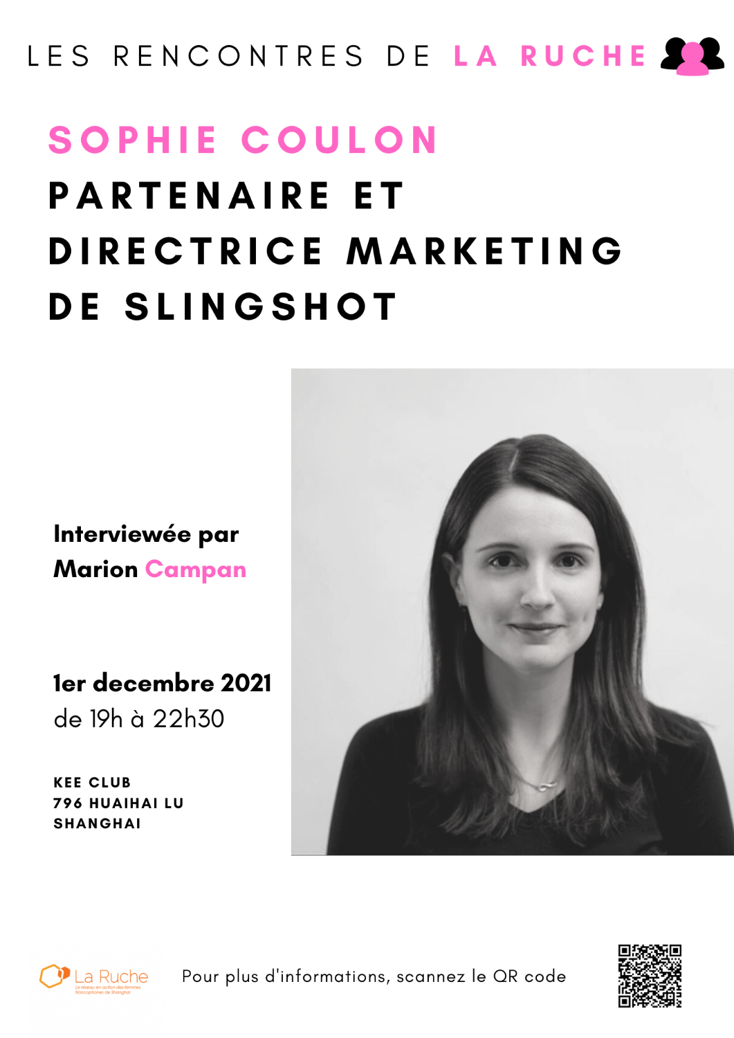 Mercredi 1 Décembre - Rencontre avec Sophie Coulon, partenaire et directrice marketing de Slingshot