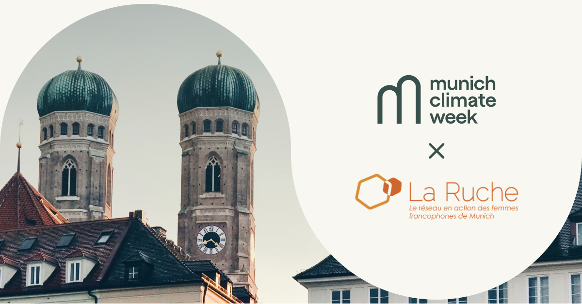 Munich Climate Week x La Ruche Munich