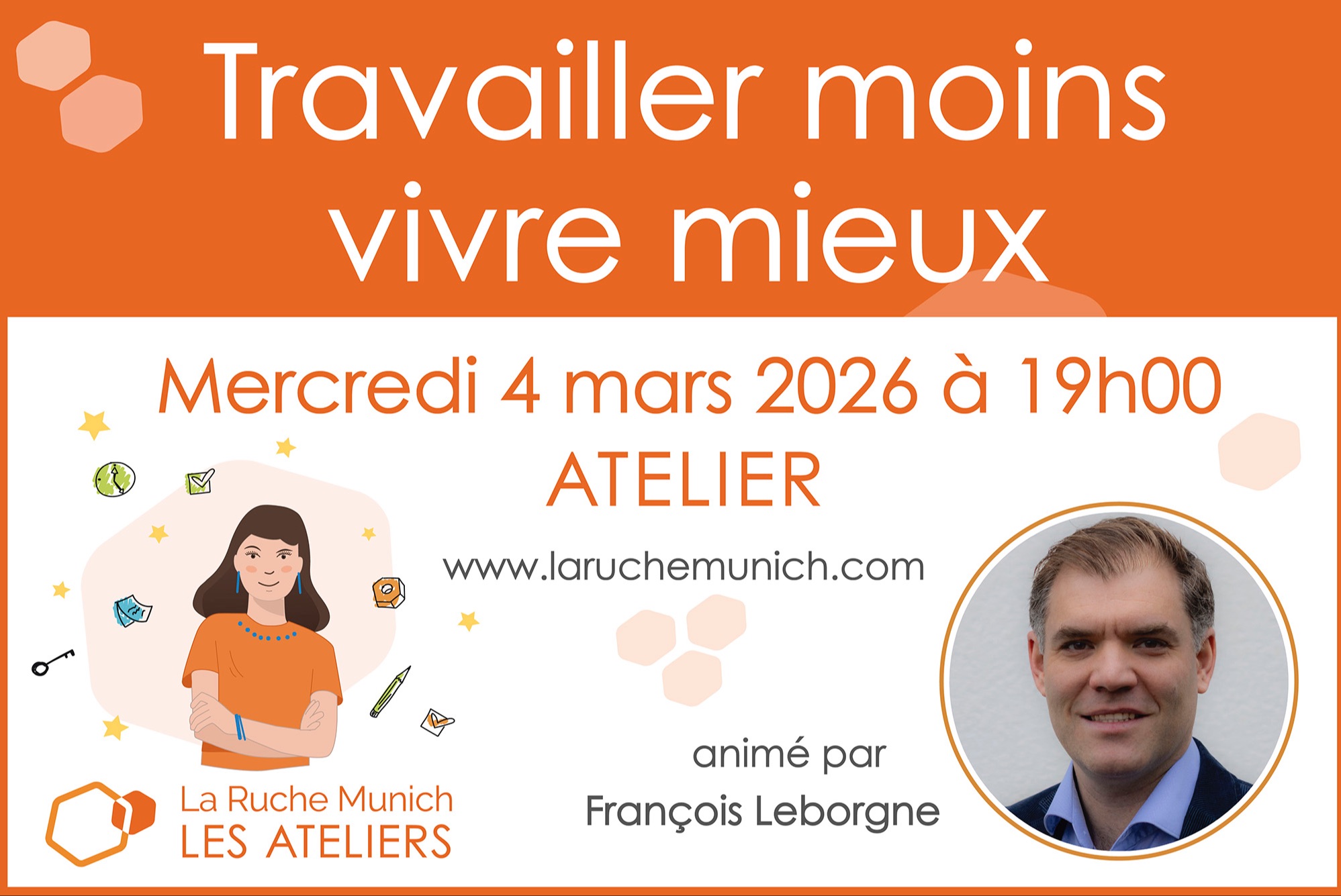 Atelier : Travailler moins, vivre mieux