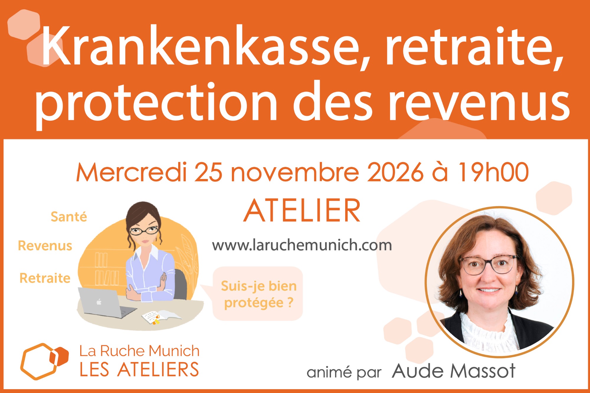 Atelier : Krankenkasse, retraite, protection des revenus