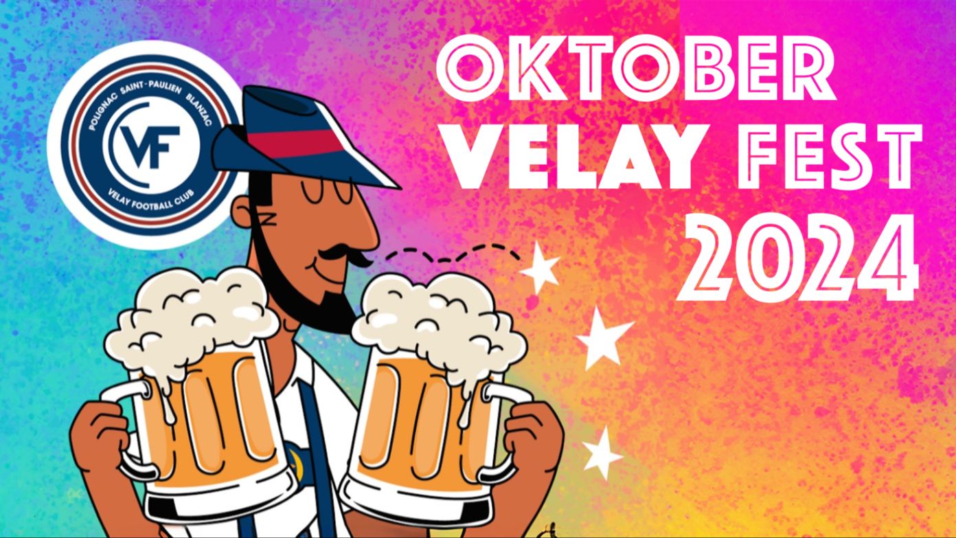 L'Oktober VELAY Fest - Fête de la Bière 2024