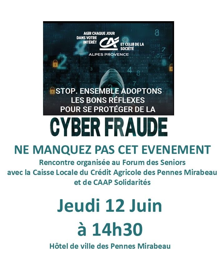 Forum des retraités atelier Prévention Cyber Fraude