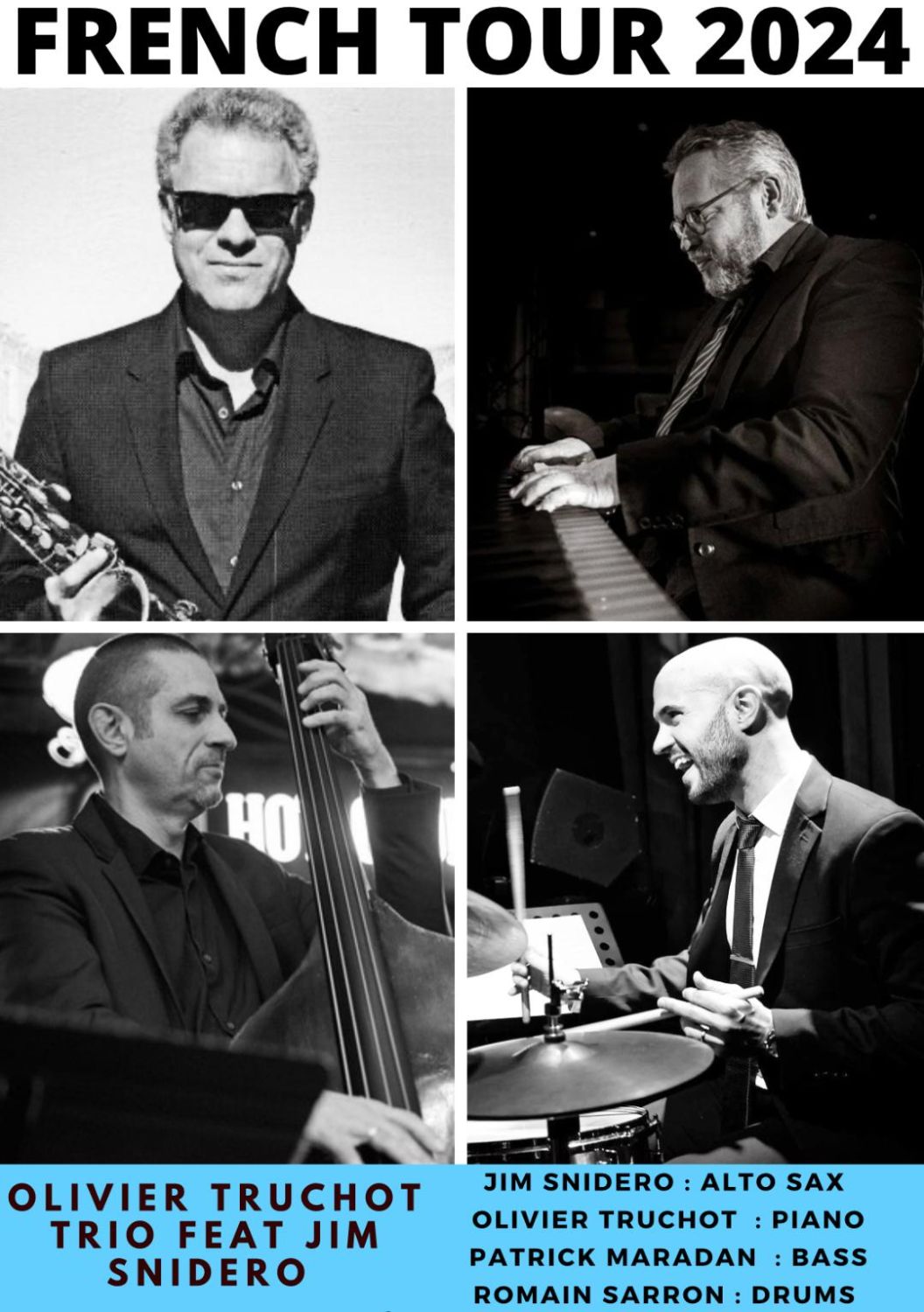 CONCERT Olivier TRUCHOT Trio Feat  Jim SNIDERO