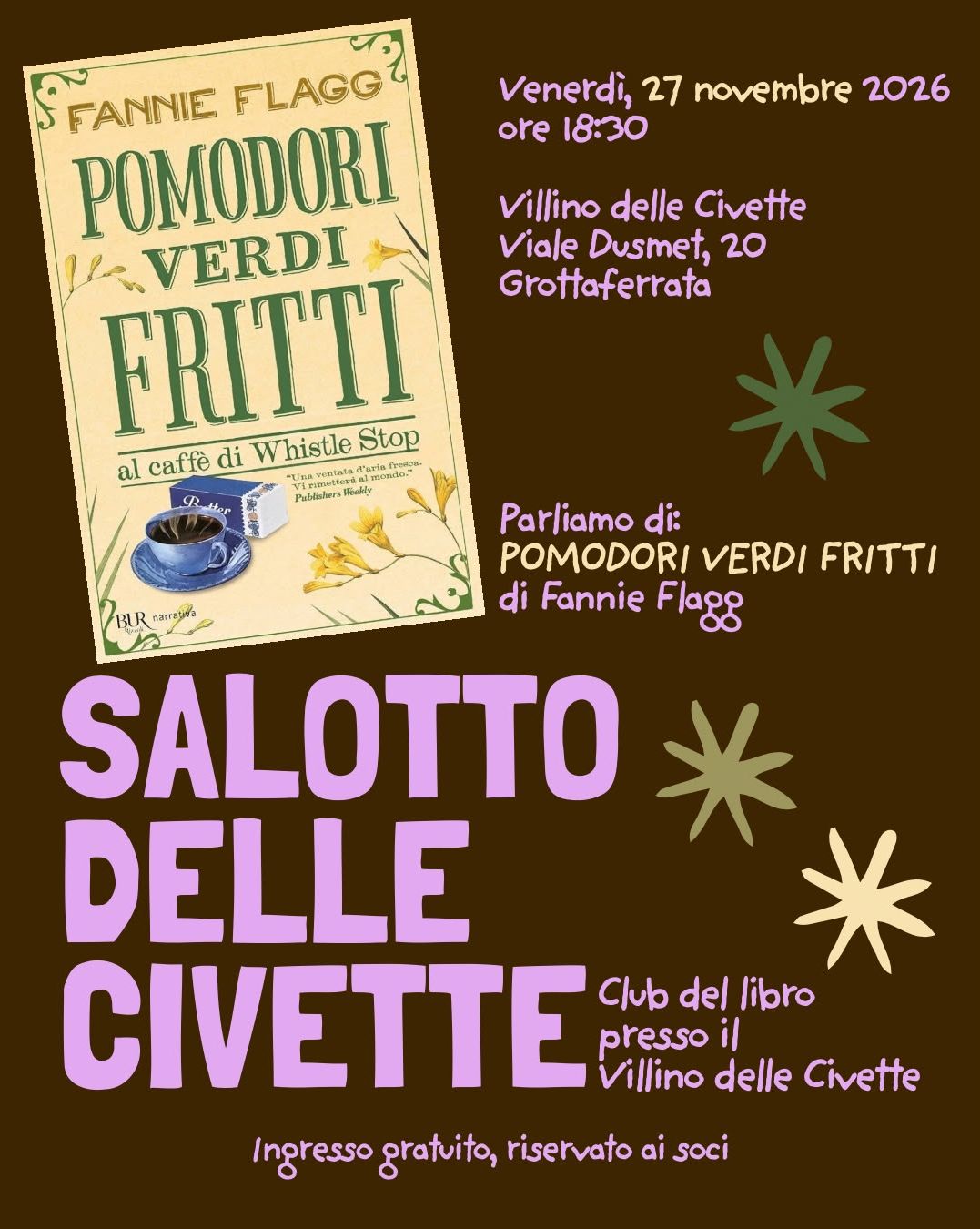 Salotto delle Civette - POMODORI VERDI FRITTI al caffè di Whistle Stop