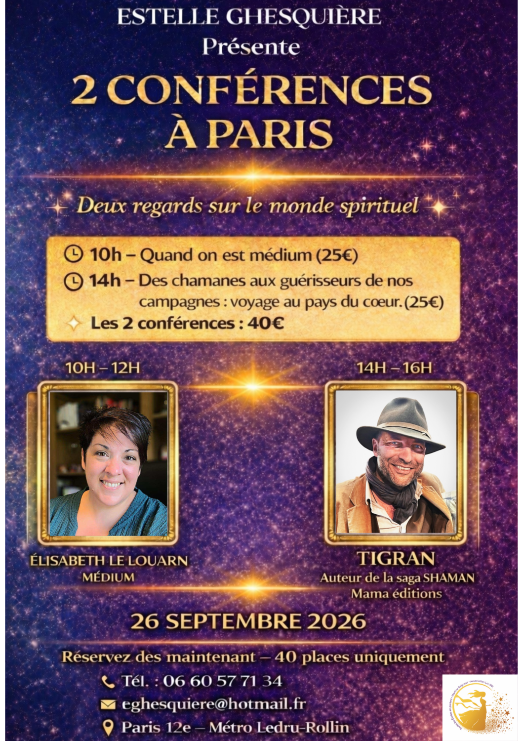 Deux conférences exceptionnelles : choisissez la vôtre… ou vivez les deux