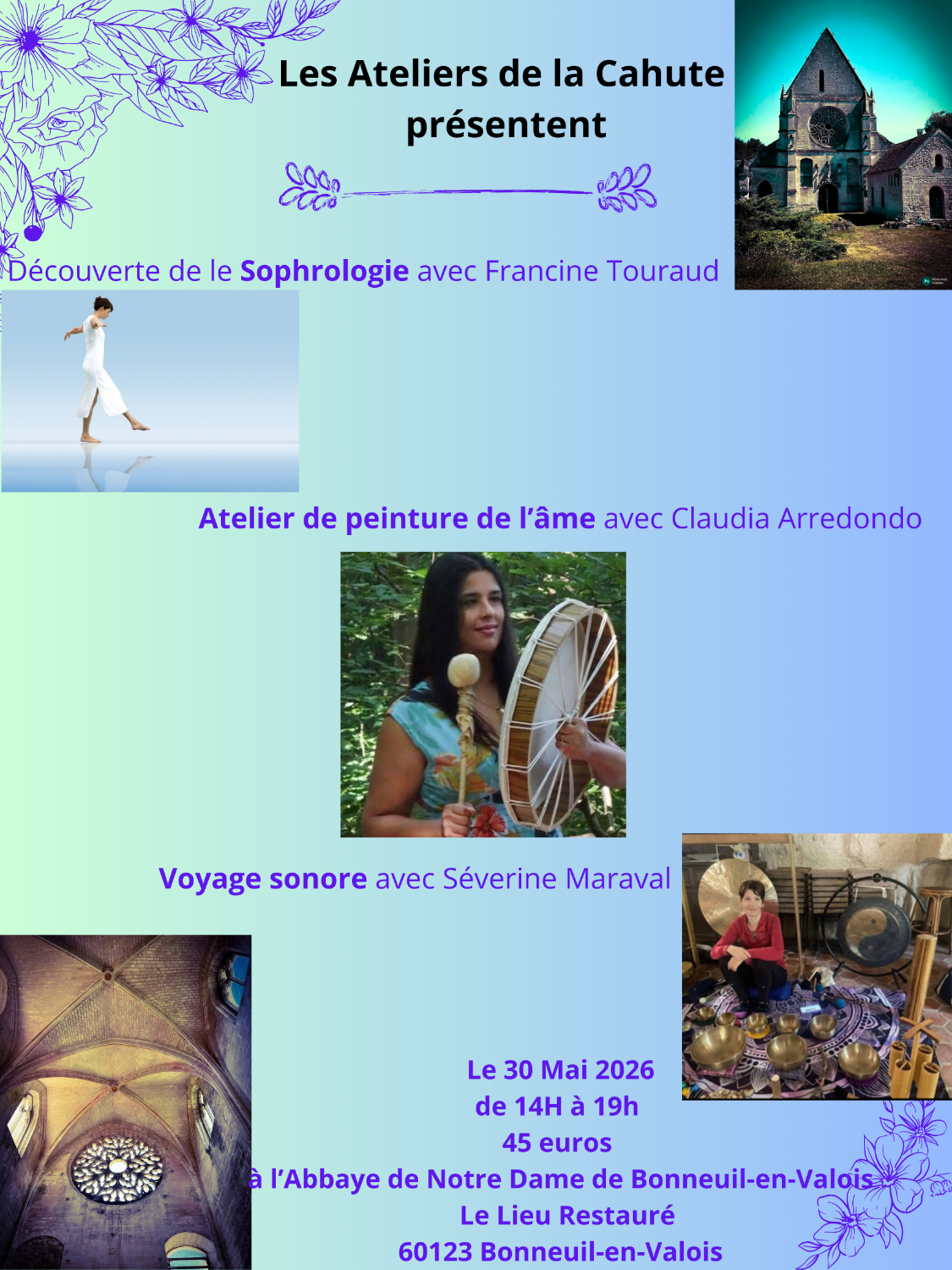 3 Ateliers à l'Abbaye de Bonneuil-en-Valois