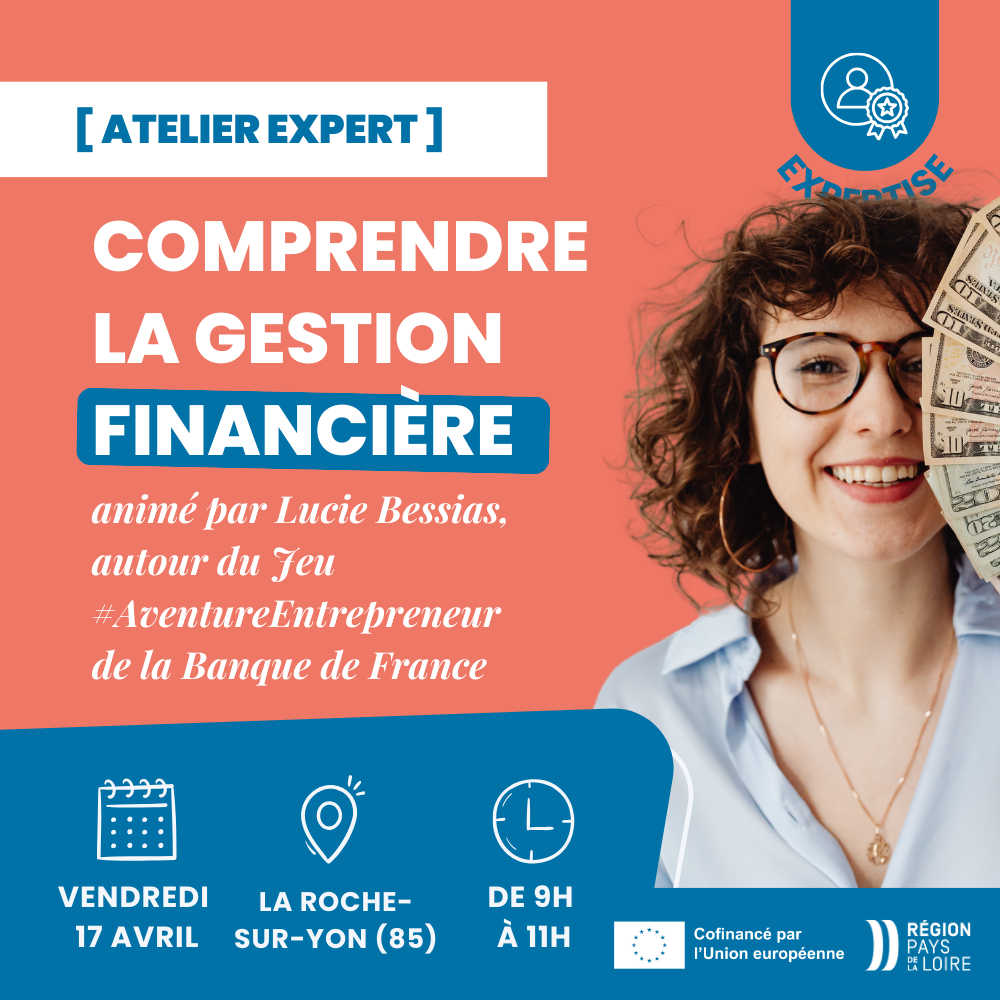 ATELIER EXPERT - Comprendre la gestion financière par le jeu