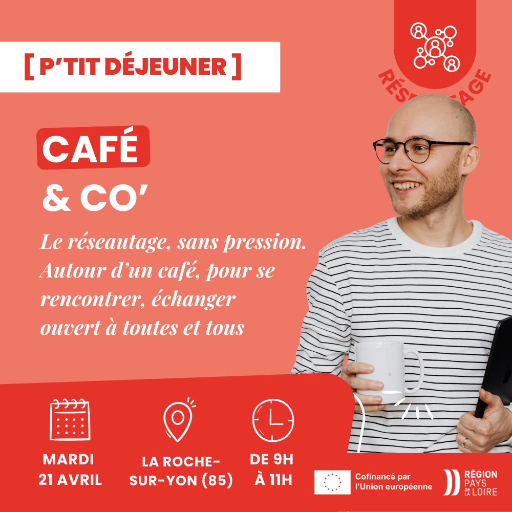 RESEAUTAGE - Café Co' à La Roche-sur-Yon
