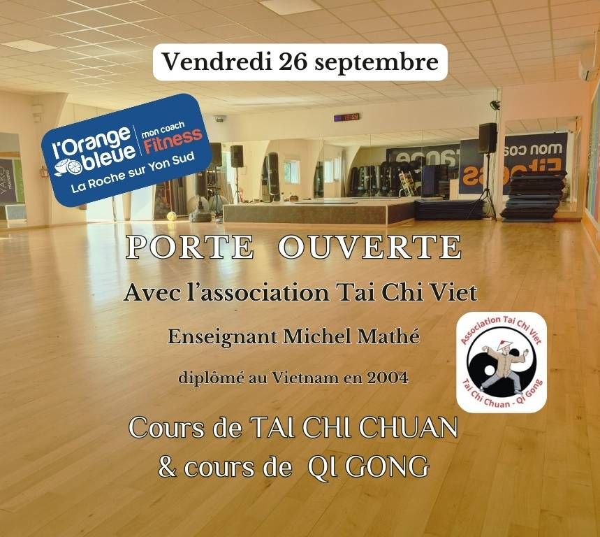 PORTE OUVERTE Tai Chi et Qi Gong