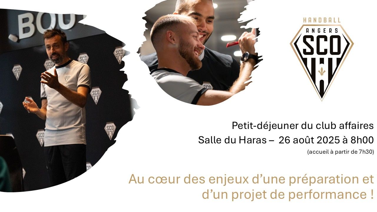 Décrypter les enjeux d’une préparation et d’un projet de performance dans un environnement hautement compétitif, à travers l’exemple du sport professionnel, avec l'entraîneur et le préparateur sportif d’Angers SCO Handball