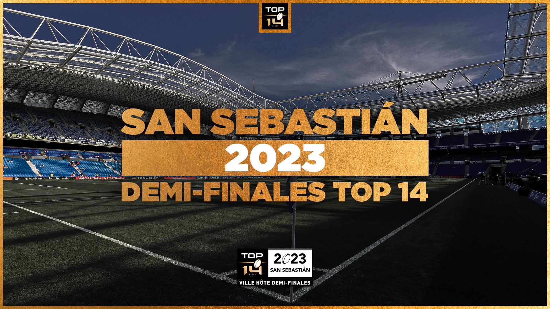 DEMI-FINALES TOP14 - SAN SEBASTIAN