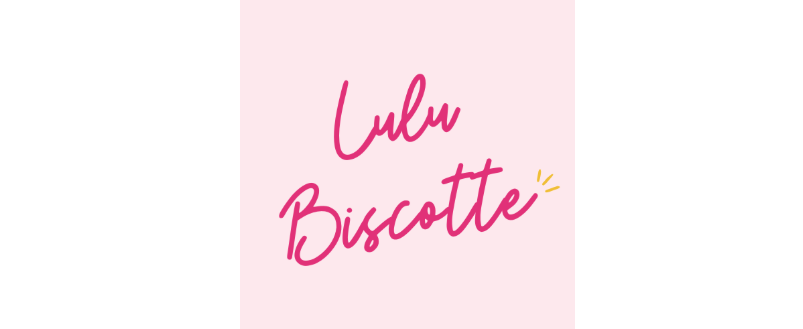 LULU BISCOTTE