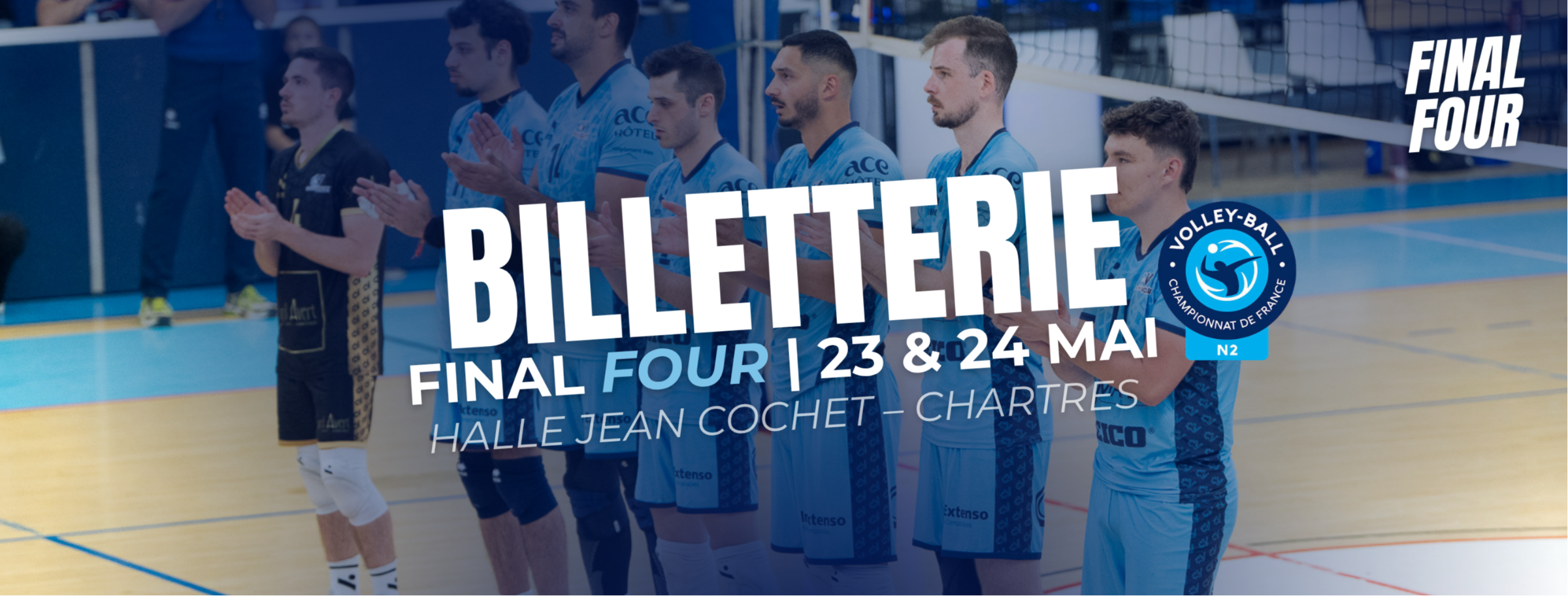 Final Four | Billetterie ouverte