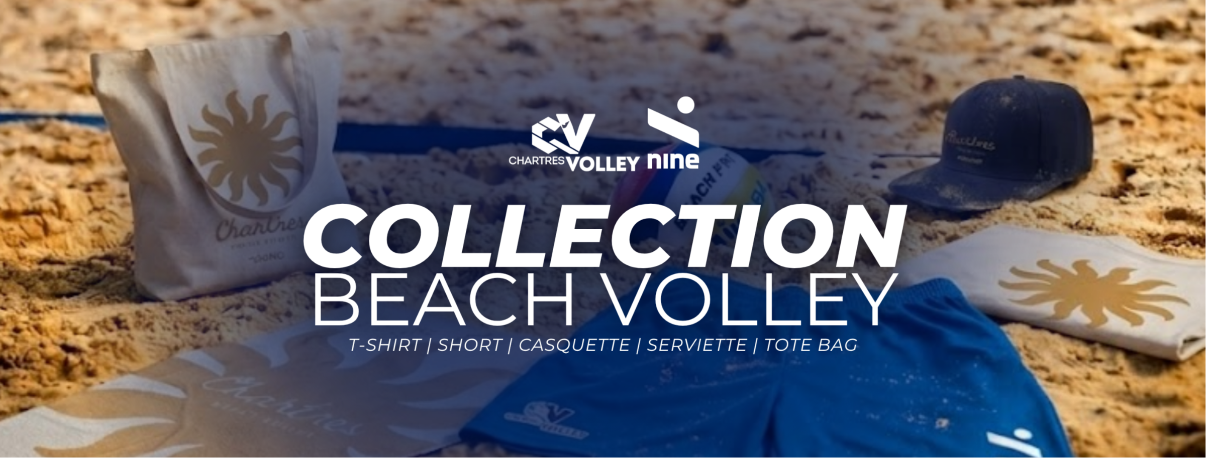 Collection Beach Volley | C'Chartres Volley x Ninesquared