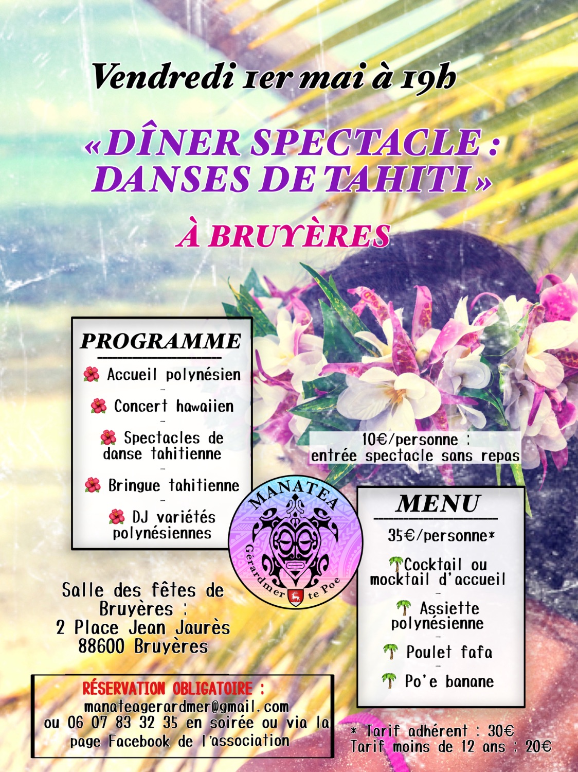 Dîner spectacle : danses de Tahiti à Bruyères